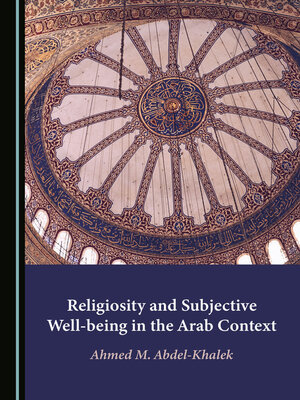 cover image of Religiosity and Subjective Well-being in the Arab Context